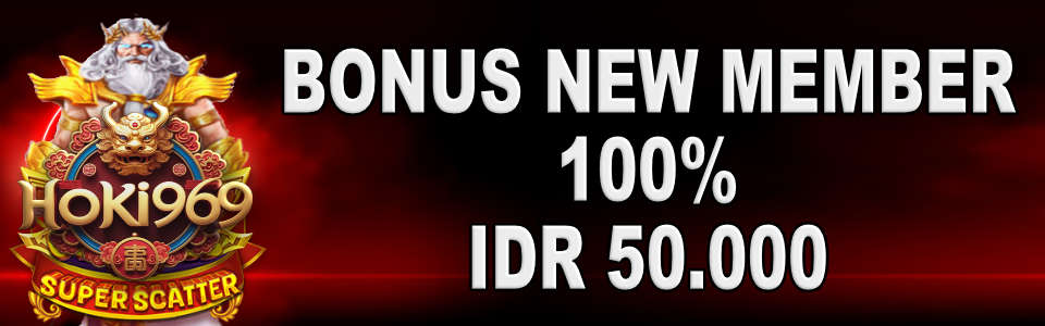 BONUS NEW MEMBER 100 PERSEN 50RB